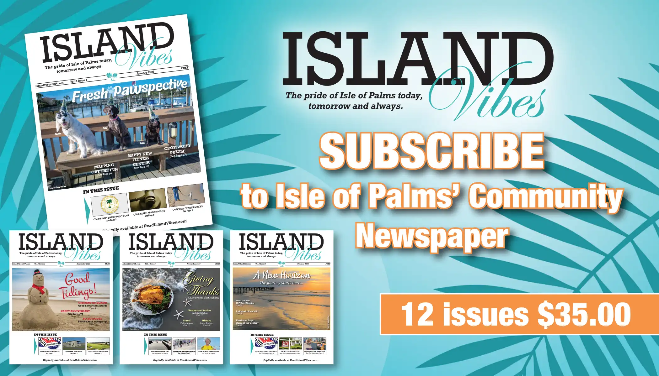 Subscribe to Island Vibes Community Newspaper!